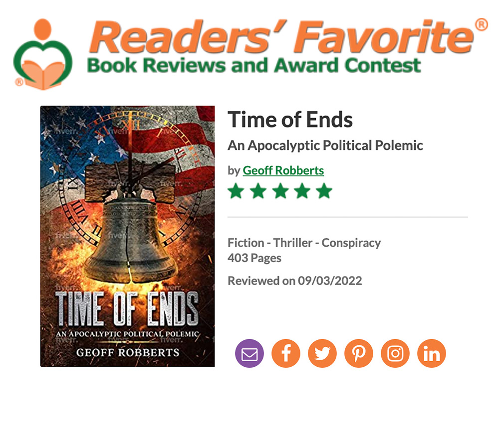 Readers Favorite book review of Time of End by Geoff Robberts